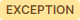 exception status
